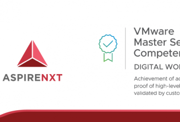 AspireNXT PTE LTD Achieves VMware Master Services Competency in Digital Workspace